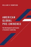 Cover: American Global Pre-Eminence - OUP eBook