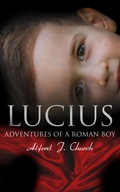 Cover: Lucius - Adventures of a Roman Boy - e-artnow