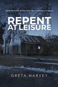 Abbildung von: Repent at Leisure - Margaret Harris