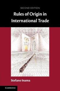Enlarge image Cover: Rules of Origin in International Trade - Cambridge University Press
