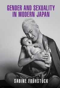 Abbildung von: Gender and Sexuality in Modern Japan - Cambridge University Press