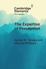 Cover: The Expertise of Perception - Cambridge University Press