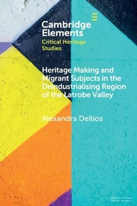 Abbildung von: Heritage Making and Migrant Subjects in the Deindustrialising Region of the Latrobe Valley - Cambridge University Press