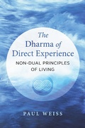 Cover: The Dharma of Direct Experience - Simon + Schuster LLC