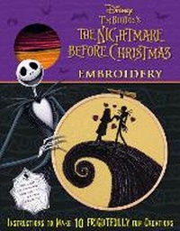 Enlarge image Cover: Disney Tim Burton's The Nightmare Before Christmas Embroidery - Thunder Bay Press