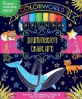 Cover: Colorworld: Illumination Chalk Art - Silver Dolphin Books