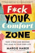 Cover: F*ck Your Comfort Zone - Simon + Schuster LLC