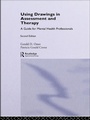 Cover: Using Drawings in Assessment and Therapy - Routledge