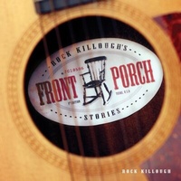 Abbildung von: Rock Killough's Front Porch Stories - God Manifest Publishing