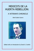 Cover: Mexico's De La Huerta Rebellion: - Conklin Services International