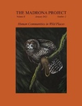 Cover: The Madrona Project: Volume II, Number 2, "Human Communities in Wild Places" - Empty Bowl Press