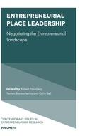Cover: Entrepreneurial Place Leadership - Emerald Publishing Limited