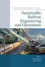 Cover: Sustainable Railway Engineering and Operations - Emerald Publishing Limited