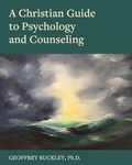 Cover: A Christian Guide to Psychology and Counseling - Cognella Academic Publishing