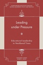 Cover: Leading under Pressure - Emerald Publishing Limited