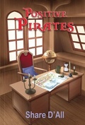 Cover: Positive Pirates - Maple Publishers