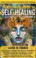 Cover: The Ultimate Guide to Self-Healing - Brave Healer Productions
