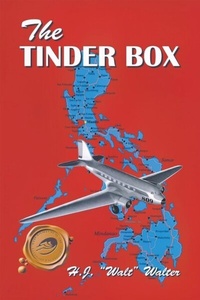 Abbildung von: The Tinder Box - H.J. "Walt" Walter