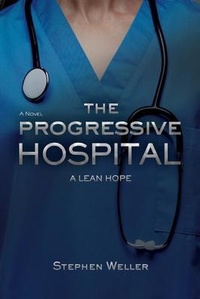 Enlarge image Cover: The Progressive Hospital - Warren Publishing, Inc