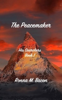 Abbildung von: The Peacemaker - Ronna Bacon