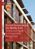 Cover: Pacted Democracy in the Middle East - Palgrave Macmillan