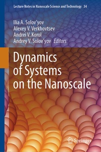 Enlarge image Cover: Dynamics of Systems on the Nanoscale - Springer