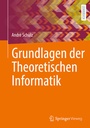 Cover: Grundlagen der Theoretischen Informatik - Springer Vieweg