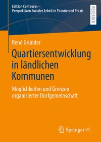 Abbildung von: Quartiersentwicklung in ländlichen Kommunen - Springer VS