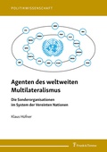 Cover: Agenten des weltweiten Multilateralismus - Frank & Timme