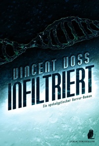 Enlarge image Cover: Infiltriert - Verlag Torsten Low