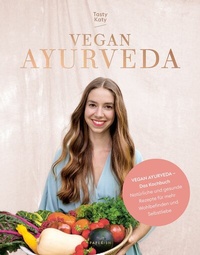 Abbildung von: VEGAN AYURVEDA - Das Kochbuch - PAPERISH Verlag