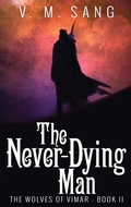 Cover: The Never-Dying Man - Next Chapter