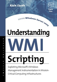 Enlarge image Cover: Understanding WMI Scripting - Elsevier