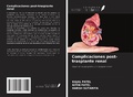 Cover: Complicaciones post-trasplante renal - Ediciones Nuestro Conocimiento