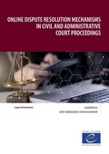 Abbildung von: Online dispute resolution mechanisms in civil and administrative court proceedings - Council of Europe