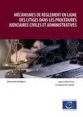 Abbildung von: Mécanismes de règlement en ligne des litiges dans les procédures judiciaires civiles et administratives - Conseil de l'Europe