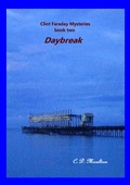 Cover: Daybreak (Clint Faraday Mysteries, #2) - Clint Faraday Mysteries