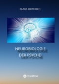 Cover: Neurobiologie der Psyche - tredition
