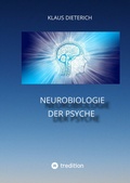 Cover: Neurobiologie der Psyche - tredition