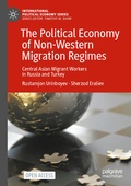 Cover: The Political Economy of Non-Western Migration Regimes - Palgrave Macmillan