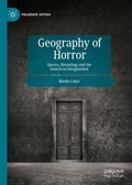 Cover: Geography of Horror - Palgrave Macmillan