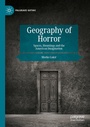 Cover: Geography of Horror - Palgrave Macmillan