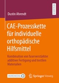 Abbildung von: CAE-Prozesskette für individuelle orthopädische Hilfsmittel - Springer Vieweg