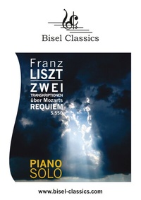 Abbildung von: Zwei Transkriptionen über Mozarts Requiem, S. 550 - BoD - Books on Demand