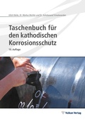 Cover: Taschenbuch f&uuml;r den kathodischen Korrosionsschutz - Vulkan-Verlag