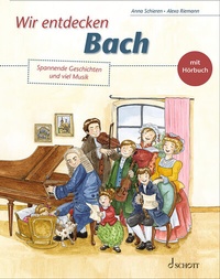 Abbildung von: Wir entdecken Bach - Schott Music