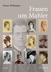 Abbildung von: Frauen um Mahler - Schott Music