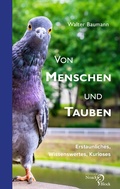 Cover: Von Menschen und Tauben - Edition Noack & Block