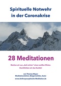 Cover: Spirituelle Notwehr in der Coronakrise - Neue Erde