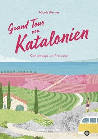 Abbildung von: Grand Tour von Katalonien - Reisedepeschen Verlag